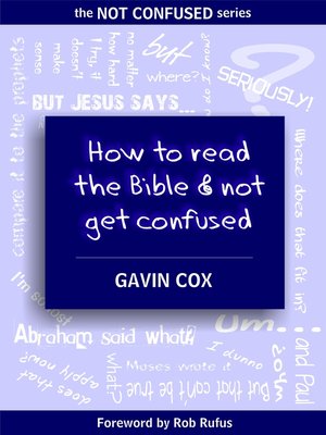 cover image of How to Read the Bible & Not Get Confused